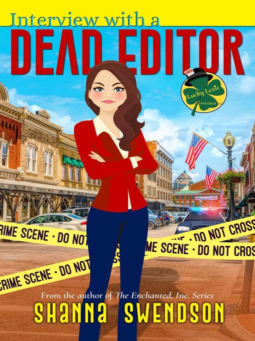 Title details for Interview with a Dead Editor by Shanna Swendson - Available